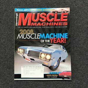Hemmings Muscle Machines December 2008 / 2008 Muscle Machine of the Year!